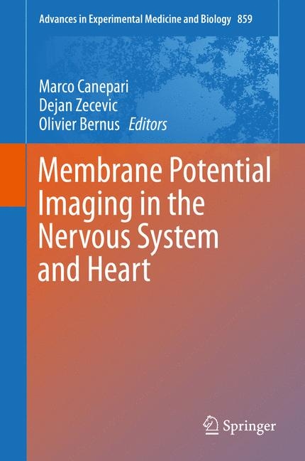 Membrane Potential Imaging in the Nervous System and Heart - 