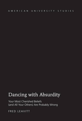 Dancing with Absurdity