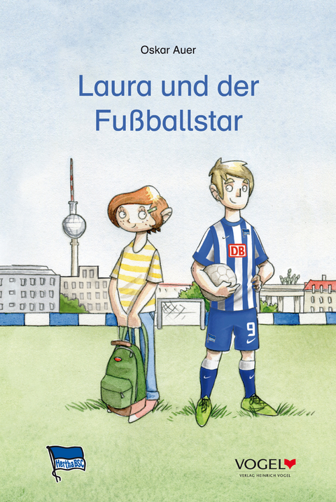 Laura und der Fu&szlig;ballstar - Oskar Auer