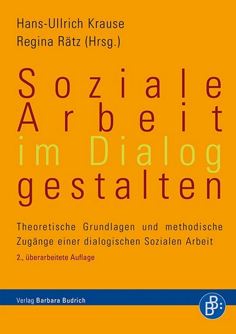 Soziale Arbeit im Dialog gestalten - 