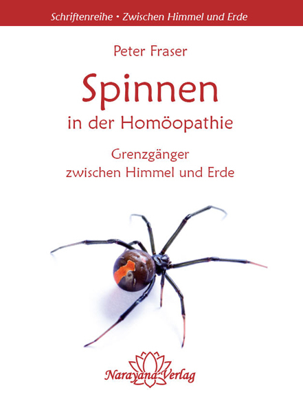 Spinnen in der Hom&ouml;opathie - Peter Fraser
