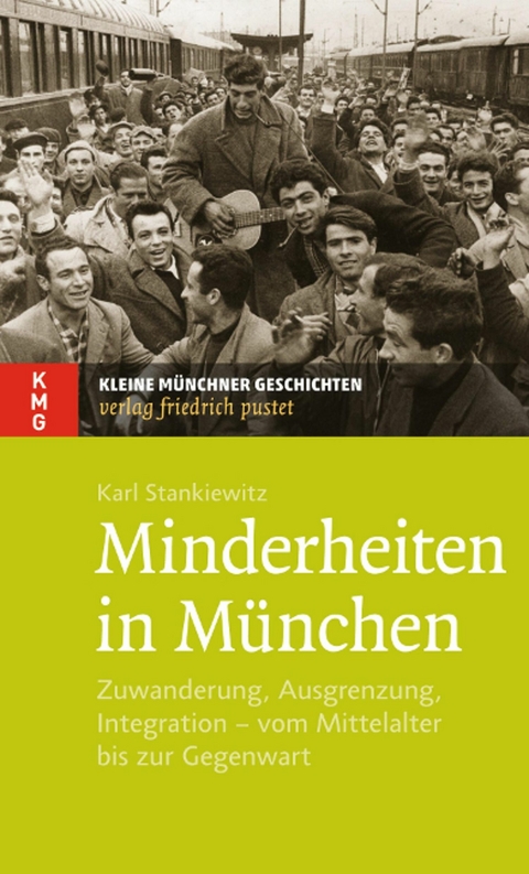 Minderheiten in M&uuml;nchen - Karl Stankiewitz