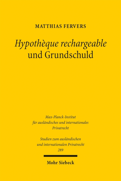 Hypoth&egrave;que rechargeable und Grundschuld - Matthias Fervers