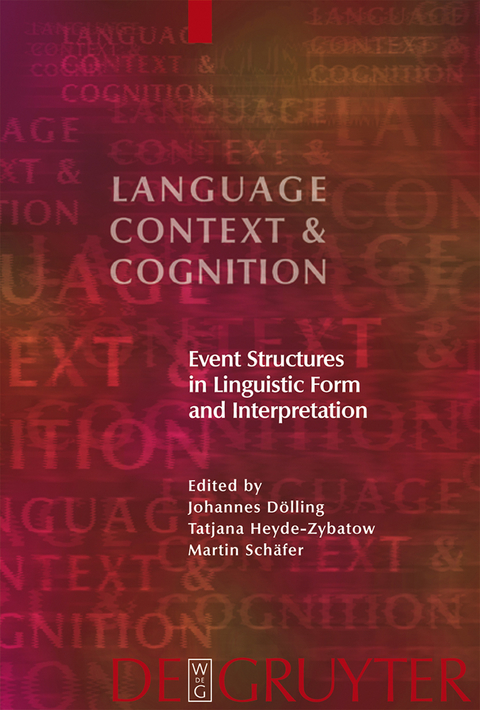Event Structures in Linguistic Form and Interpretation - 