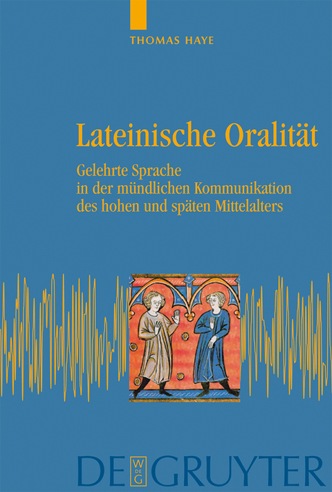 Lateinische Oralit&auml;t - Thomas Haye