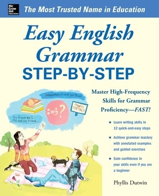 Easy English Grammar Step-by-Step - Phyllis Dutwin