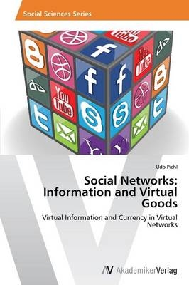 Social Networks: Information and Virtual Goods