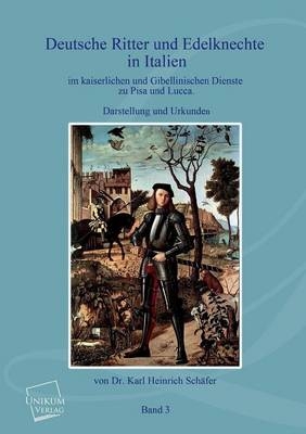 Deutsche Ritter und Edelknechte (Band III)