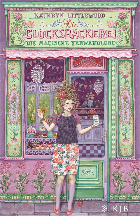 Die Gl&uuml;cksb&auml;ckerei &ndash; Die magische Verwandlung - Kathryn Littlewood