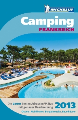 Campingf&uuml;hrer Frankreich 2013