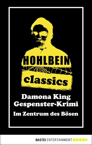 Hohlbein Classics - Im Zentrum des Bösen