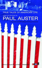 True Tales of American Life -  PAUL AUSTER