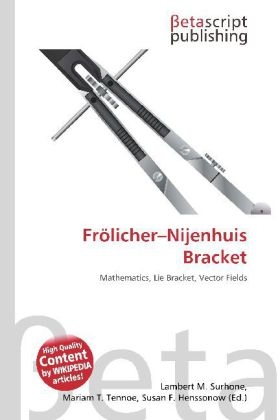 Frolicher-Nijenhuis Bracket - 