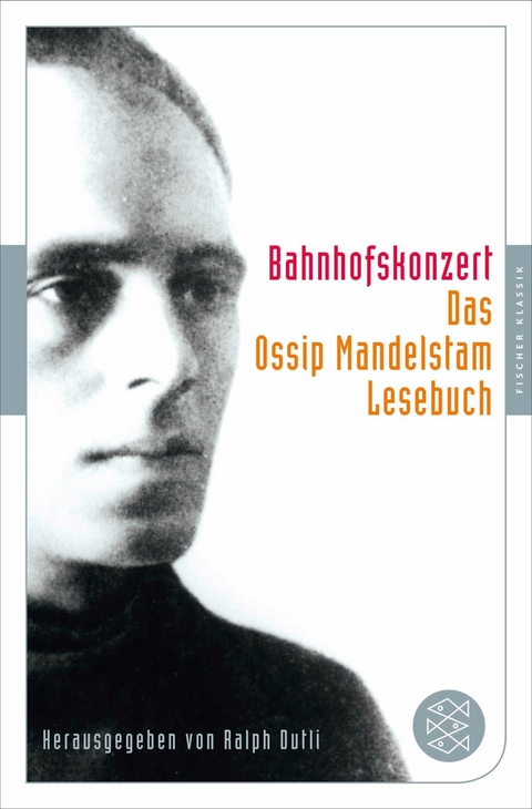 Bahnhofskonzert - Ossip Mandelstam