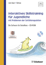 Interaktives Skillstraining für Jugendliche mit Problemen der Gefühlsregulation - von Auer, Anne Kristin; Bohus, Martin