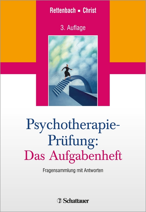 Psychotherapie-Pr&uuml;fung: Das Aufgabenheft - Regina Rettenbach, Claudia Christ