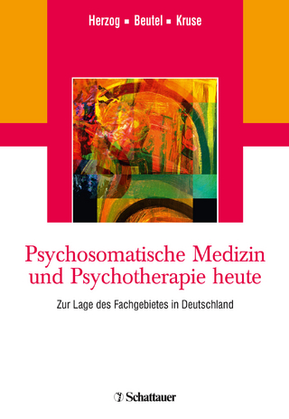 Psychosomatische Medizin und Psychotherapie heute