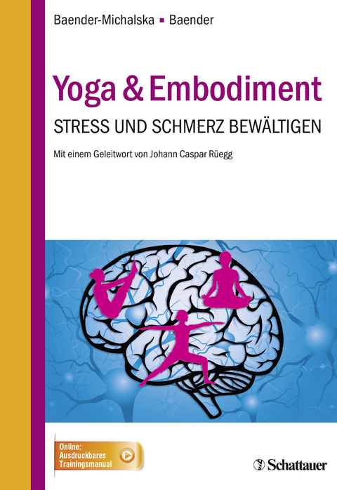 Yoga & Embodiment - Elisabeth Baender-Michalska, Rolf Baender