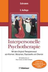 Interpersonelle Psychotherapie - Schramm, Elisabeth