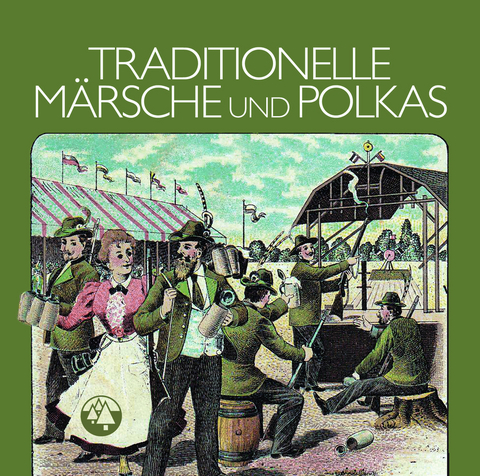 Traditionelle M&auml;rsche und Polkas - 