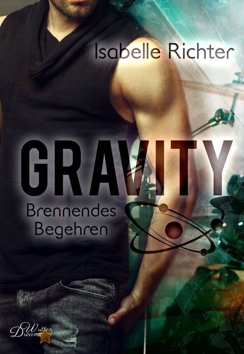 Gravity: Brennendes Begehren - Isabelle Richter