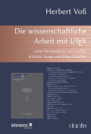 Die wissenschaftliche Arbeit mit LaTeX