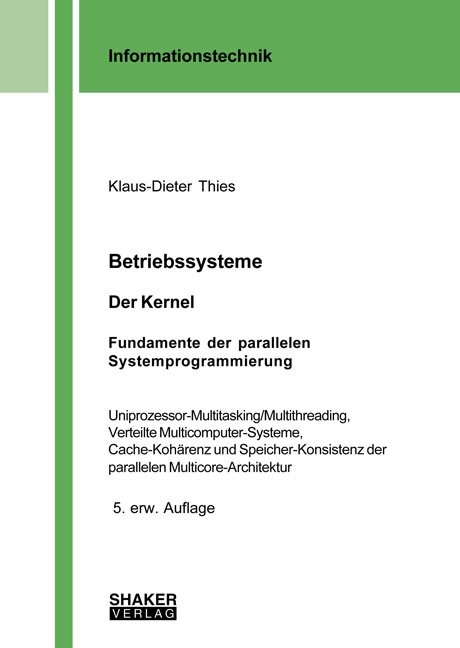 Betriebssysteme - Klaus-Dieter Thies