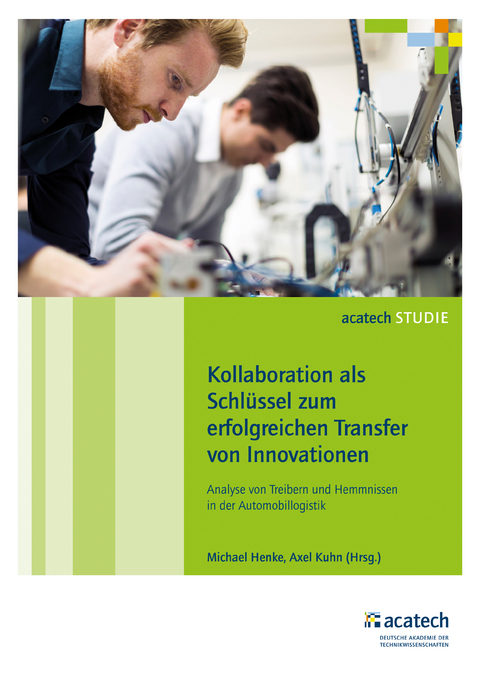 Kollaboration als Schl&uuml;ssel zum erfolgreichen Transfer von Innovationen - 