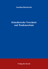 K&uuml;nstlerische Vorst&auml;nde und Tendenzschutz - Joachim Benclowitz