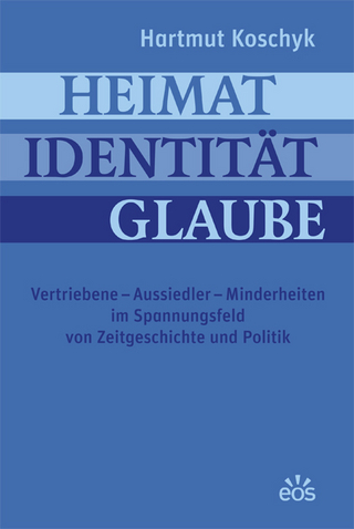 Heimat Identität Glaube