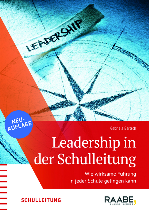 Leadership in der Schulleitung - Gabriele Bartsch