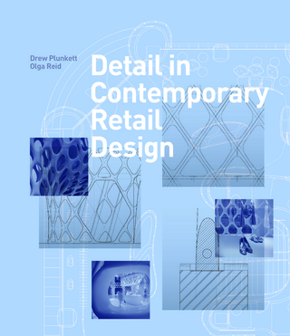 Detail in Contemporary Retail Design