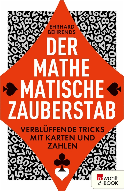 Der mathematische Zauberstab - Ehrhard Behrends