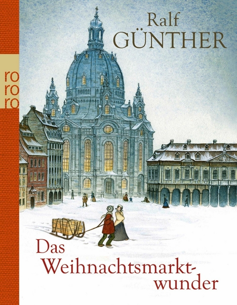 Das Weihnachtsmarktwunder - Ralf G&uuml;nther
