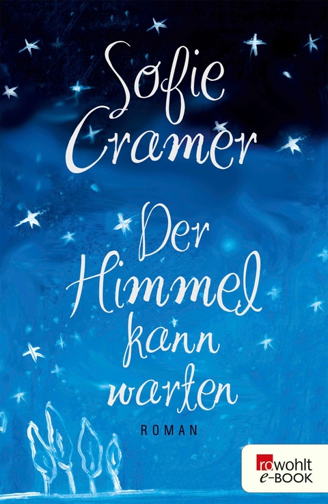 Der Himmel kann warten - Sofie Cramer