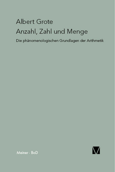 Anzahl, Zahl und Menge - Albert Grote