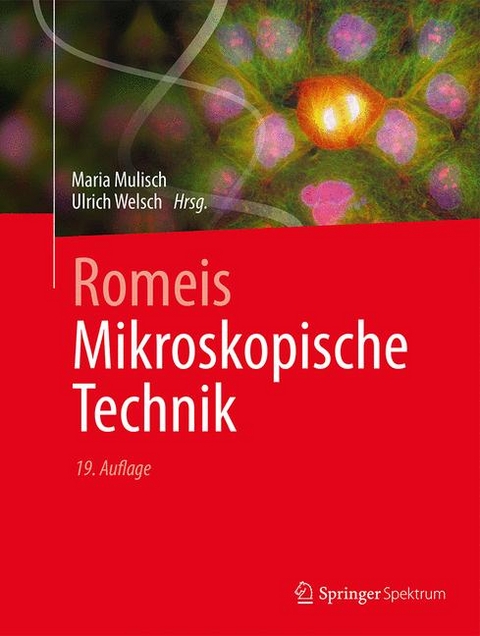 Romeis - Mikroskopische Technik - 
