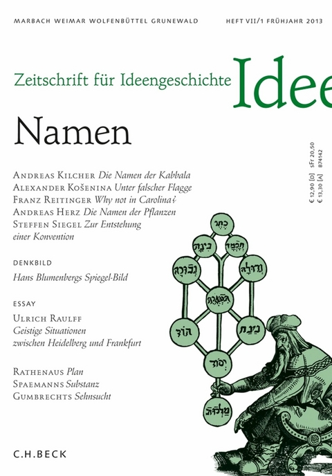Zeitschrift f&uuml;r Ideengeschichte Heft VII/1 Fr&uuml;hjahr 2013 - 