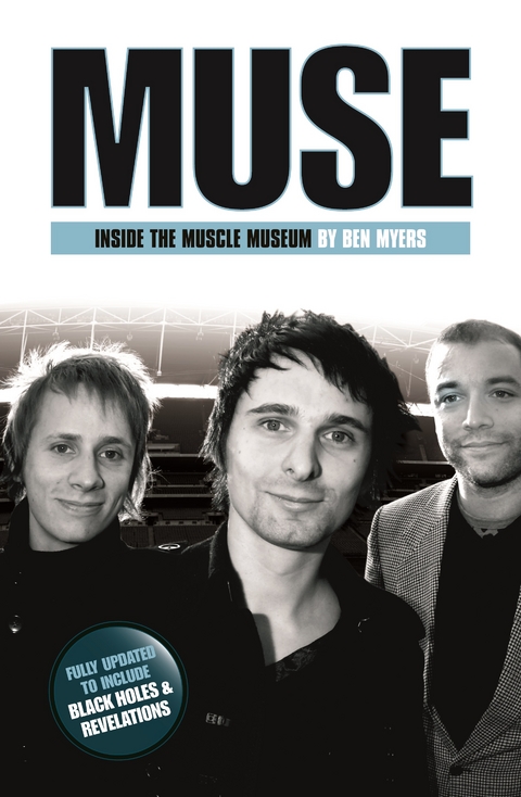 Muse - Inside The Muscle Machine - Ben Myers