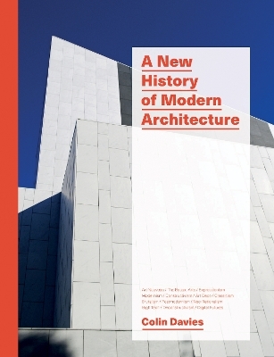 A New History of Modern Architecture - Colin Davies