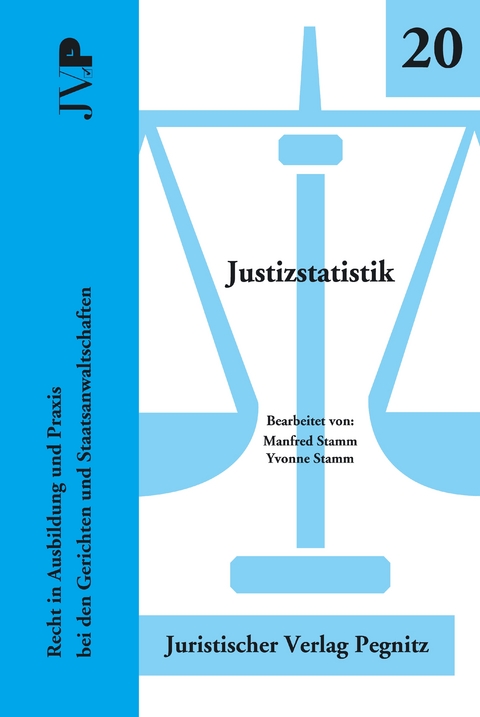 Justizstatistik (Z&auml;hlkarten) - Manfred Stamm, Yvonne Stamm