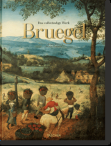 Bruegel. Das vollst&auml;ndige Werk - J&uuml;rgen M&uuml;ller, Thomas Schauerte