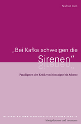 "Bei Kafka schweigen die Sirenen" - Norbert Rath