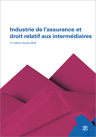 Industrie de l'assurance et droit relatif aux intermédiaires