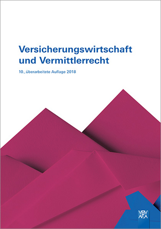 Versicherungswirtschaft und Vermittlerrecht