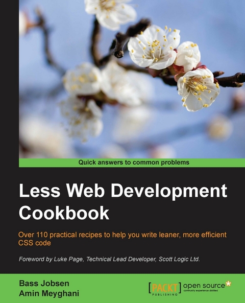 Less Web Development Cookbook -  Meyghani Amin Meyghani,  Jobsen Bass Jobsen
