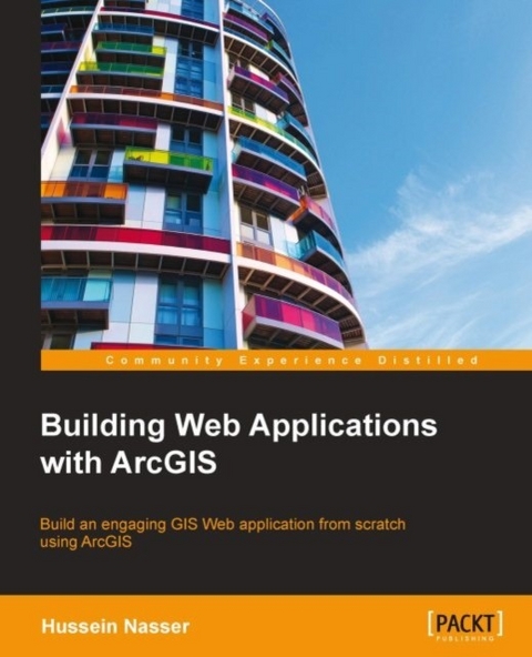Building Web Applications with ArcGIS -  Nasser Hussein Nasser