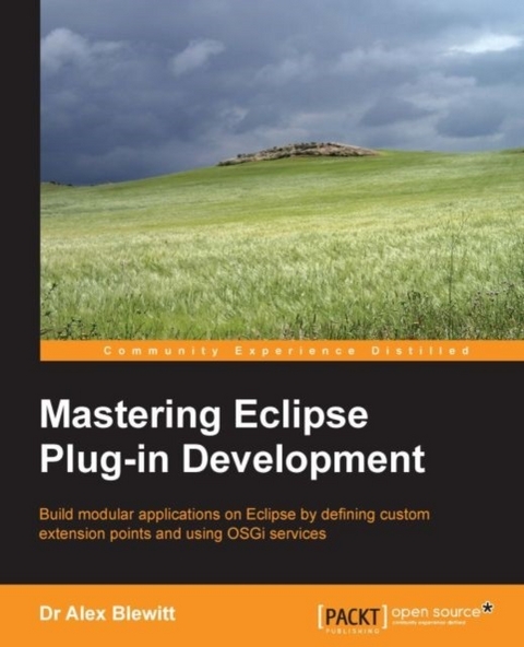 Mastering Eclipse Plug-in Development -  Blewitt Dr Alex Blewitt