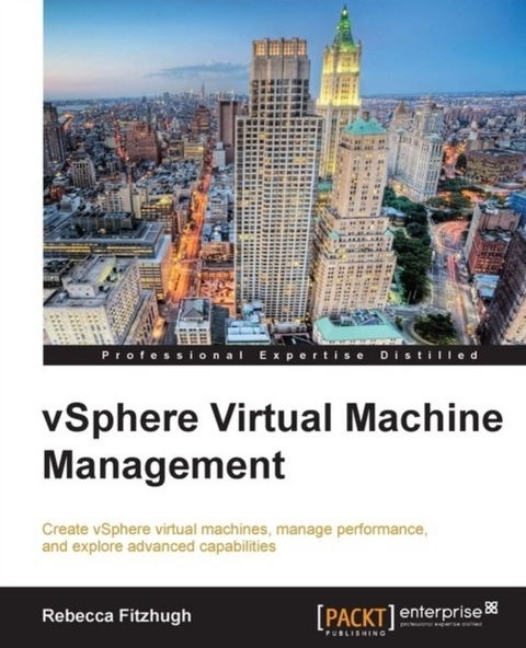 vSphere Virtual Machine Management -  Fitzhugh Rebecca Fitzhugh
