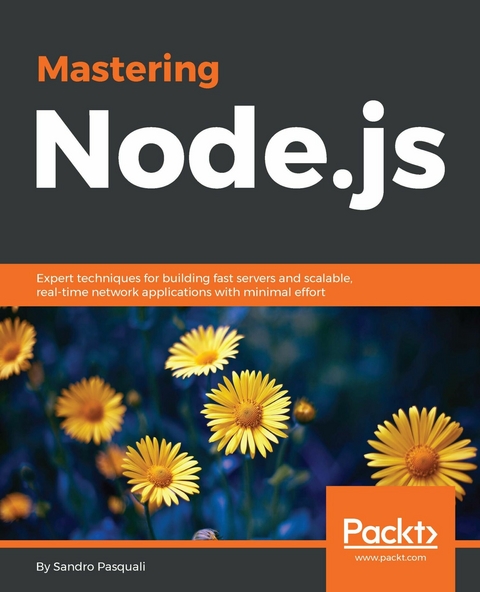Mastering Node.js -  Pasquali Sandro Pasquali